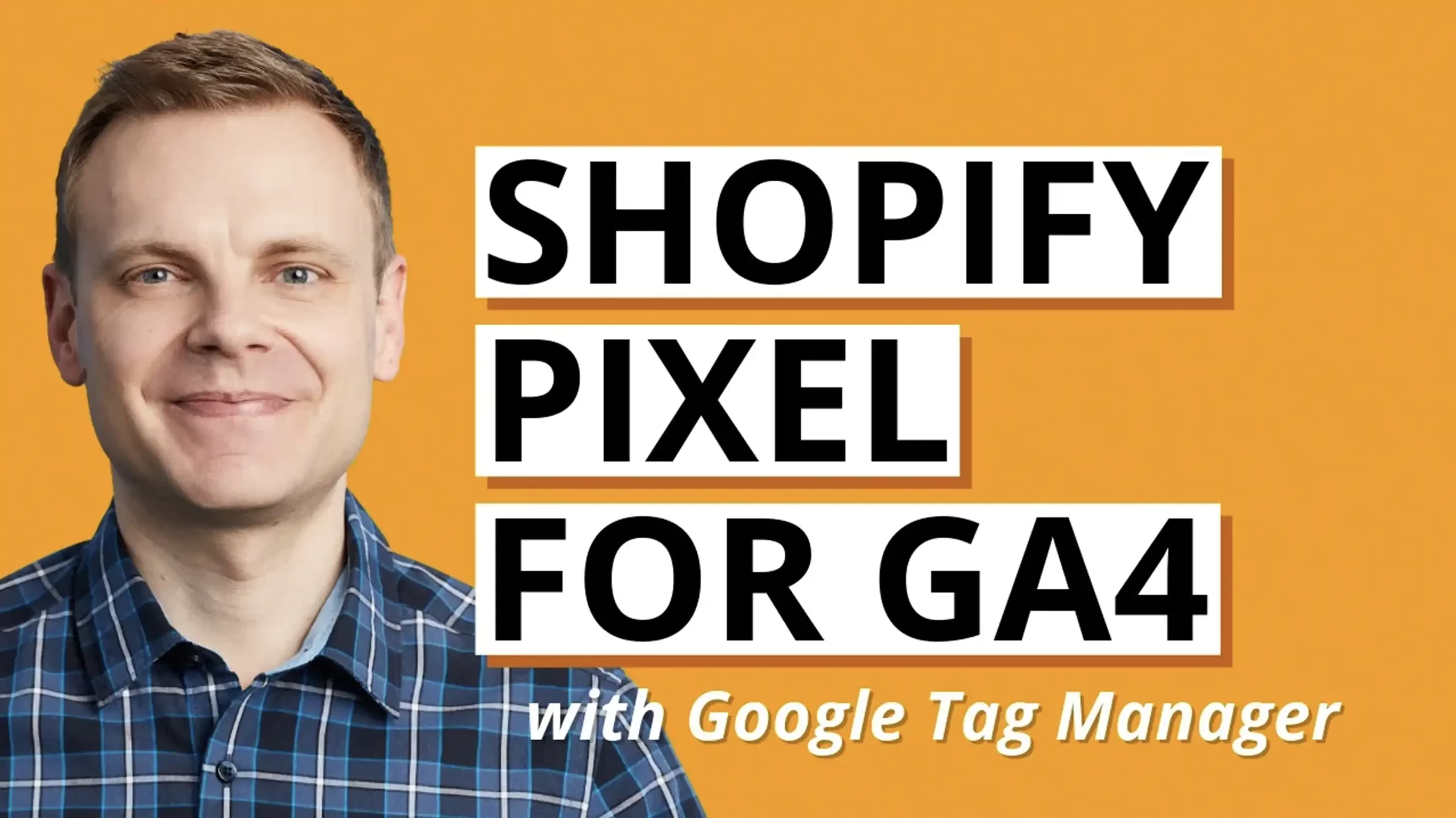 Add Google Pixel to Shopify